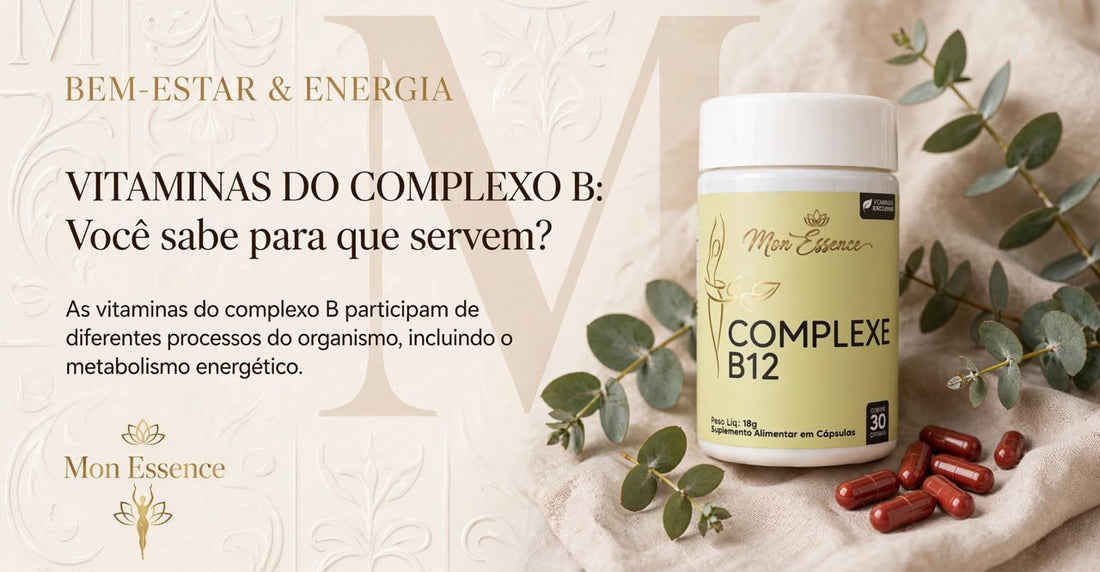 Vitaminas do Complexo B: O Segredo para Mais Energia e Vitalidade Diária