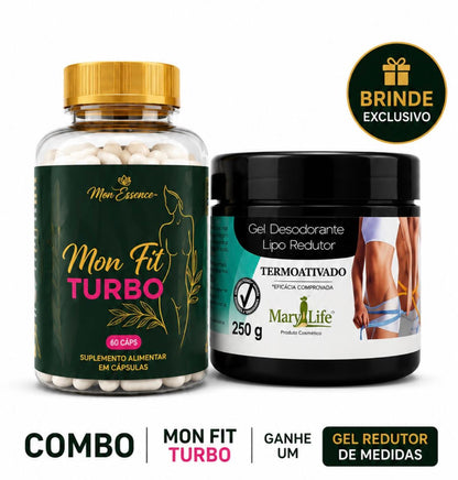 Combo Mon Fit Turbo Ganhe Um Gel Redutor de Medidas