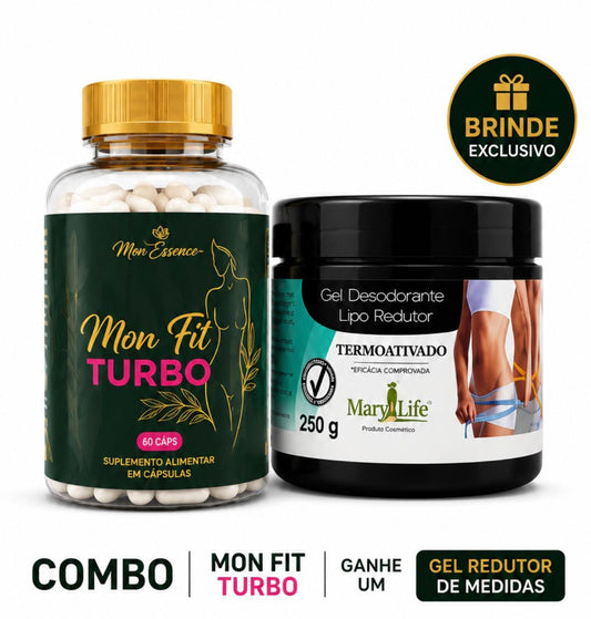 Combo Mon Fit Turbo Ganhe Um Gel Redutor de Medidas