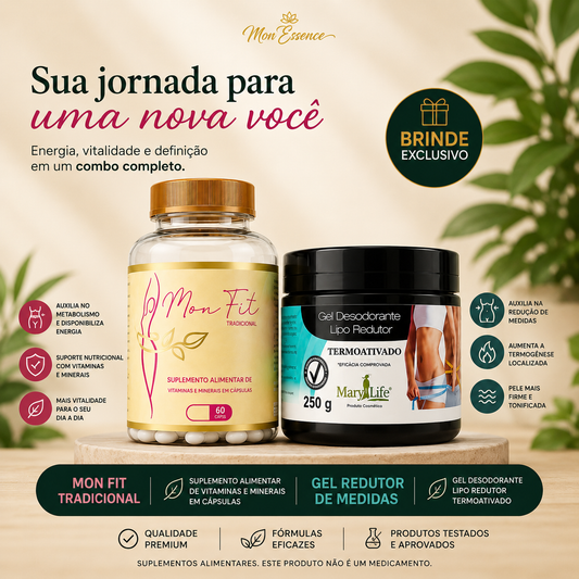 Combo Mon Fit Tradicional Ganhe um Gel Redutor de Medidas